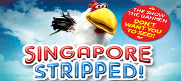 SINGAPORE STRIPPED! (R18)  A Comedy Roast of The Lion City