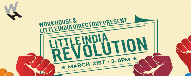 Open House: Little India Revolution