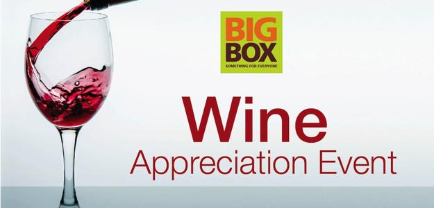 BIGBOX Wine Appreciation Event