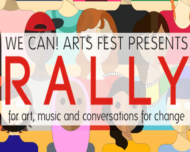 RALLY: We Can! Arts Fest