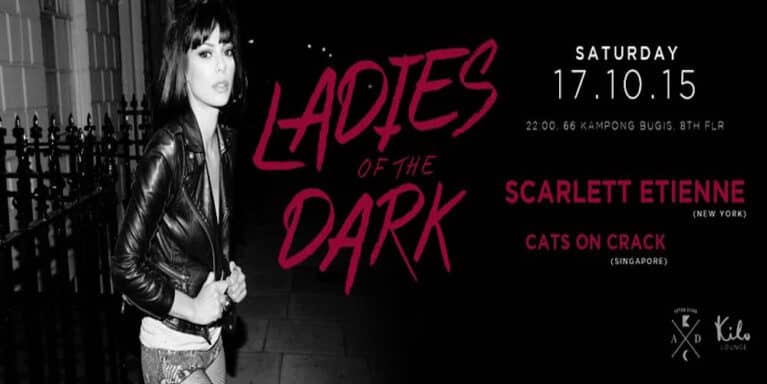 After Dark Presents: Ladies Of The Dark with Scarlett Etienne & Cats On Crack