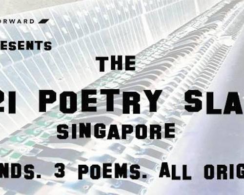 The U21 Slam – February: National Youth Poetry Slam League (Singapore)