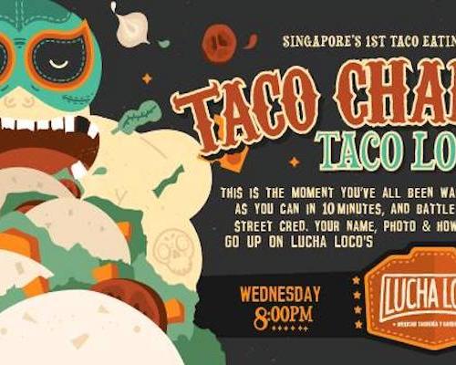 The Lucha Loco Taco Challenge