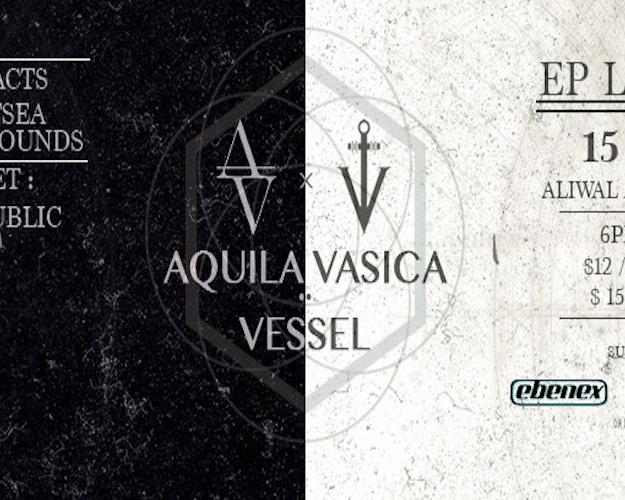 Aquila Vasica x Vessel Joint EP Launch