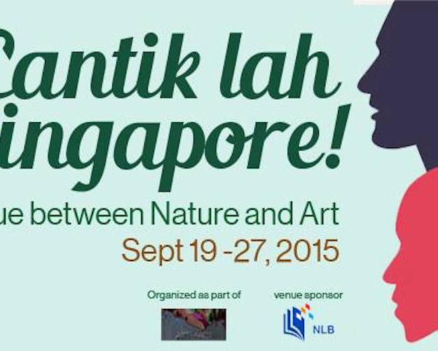 Cantik Lah Singapore! A Dialogue Between Nature And Art