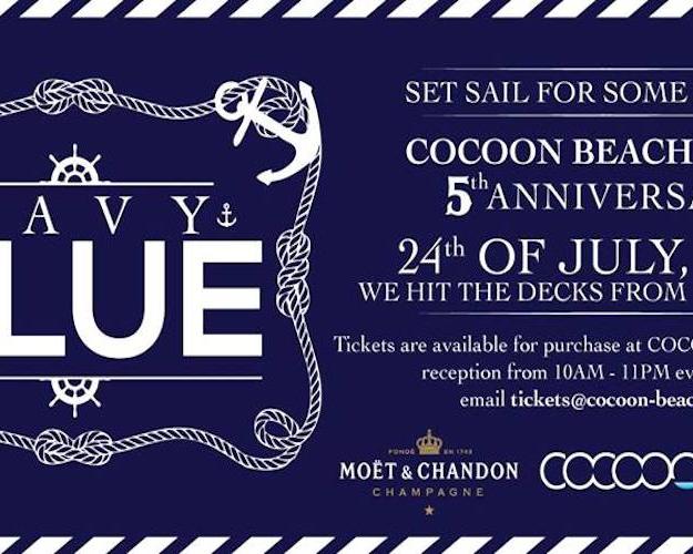 COCOON BEACH CLUB’S 5TH ANNIVERSARY PARTY – NAVY BLUE