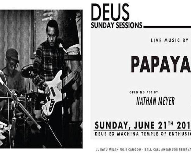 DEUS sunday sessions LIVE music by PAPAYAFIL