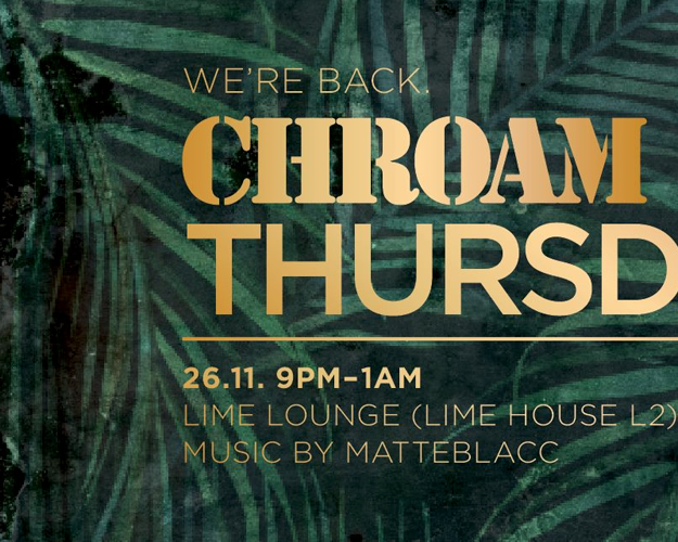 Chroam Thursdays @ Lime House
