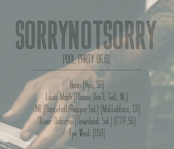 SORRYNOTSORRY Pool Party