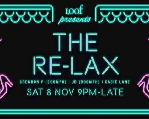 Loof presents THE RE-LAX