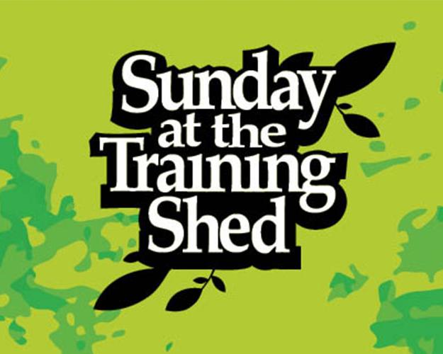 Sunday at Training Shed