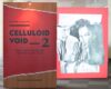 Celluloid Void