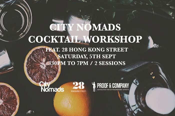 City Nomads Cocktail Workshop at 28 Hong Kong Street