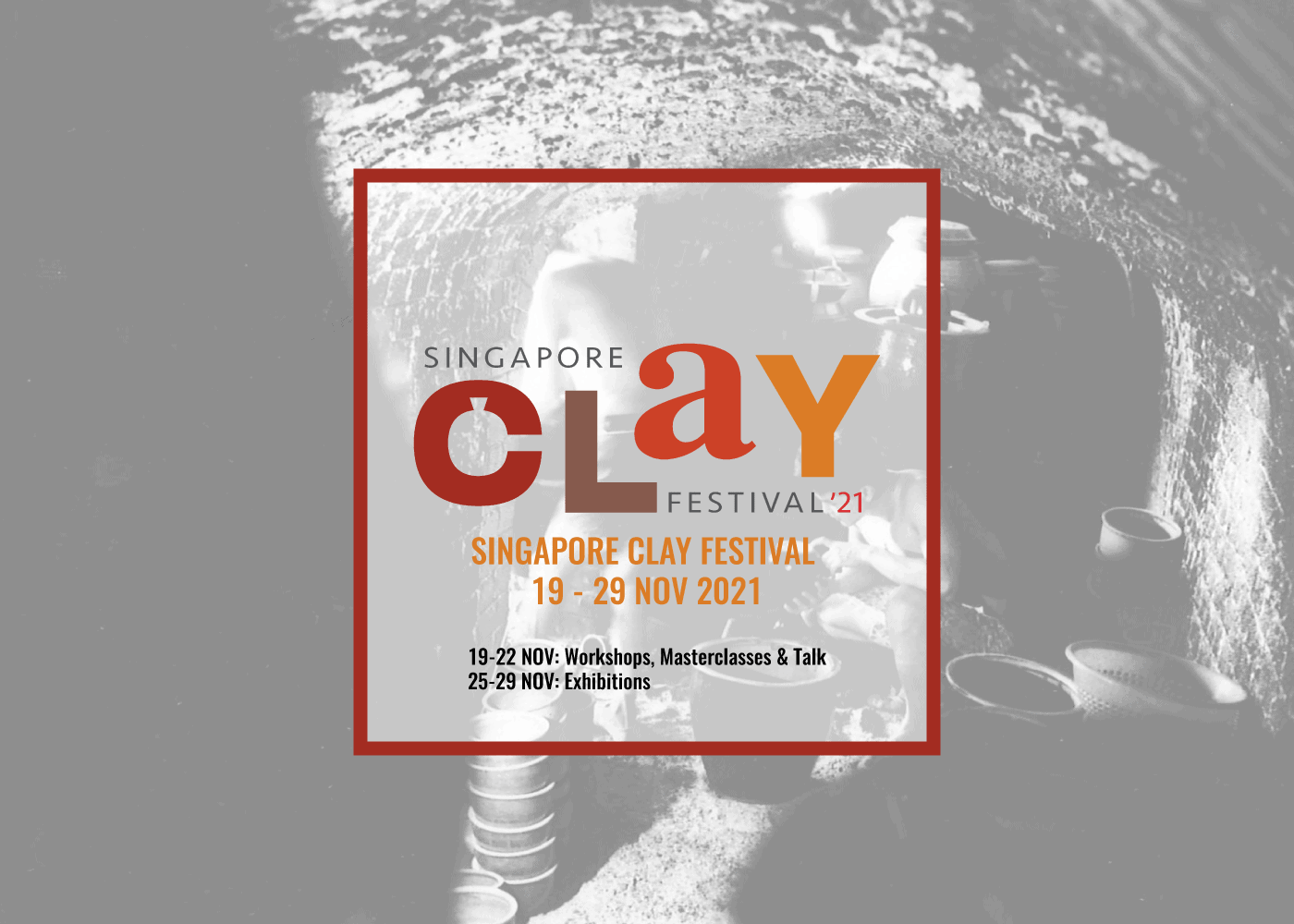 Singapore Clay Festival ’21 City Nomads