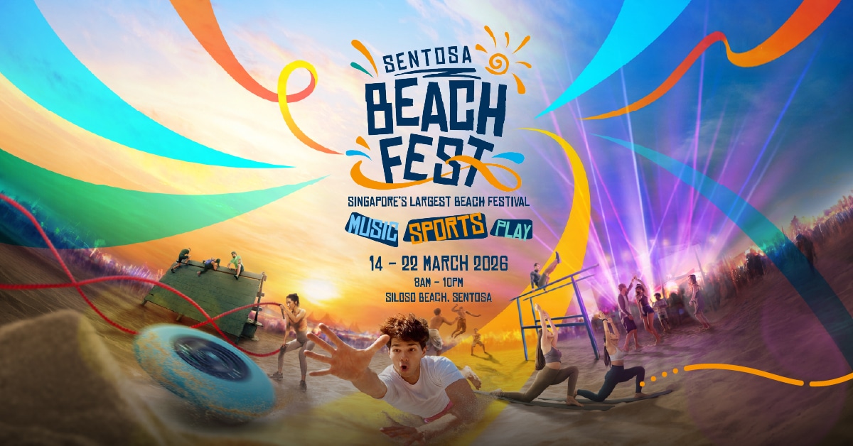 Event flyer of Sentosa Beach Fest 2026 from 14 to 22 March at Siloso Beach Sentosa, Singapore