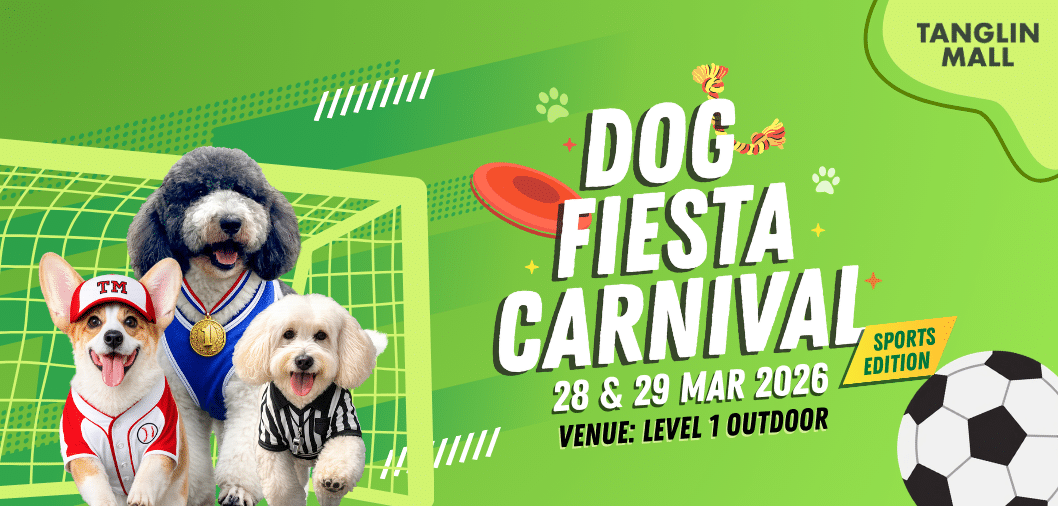 Event flyer of Tanglin Mall's Dog Fiesta Carnival on 28 and 29 March 2026 in Singapore