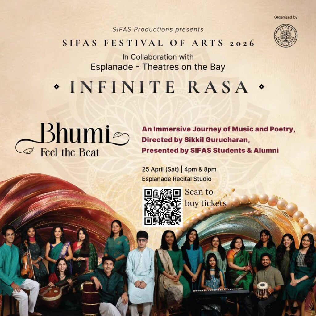 SIFAS Festival of Arts 2026 Bhumi Feel the Beat poster featuring students and alumni performers in teal and traditional Indian attire at Esplanade Recital Studio on 25 April 2026