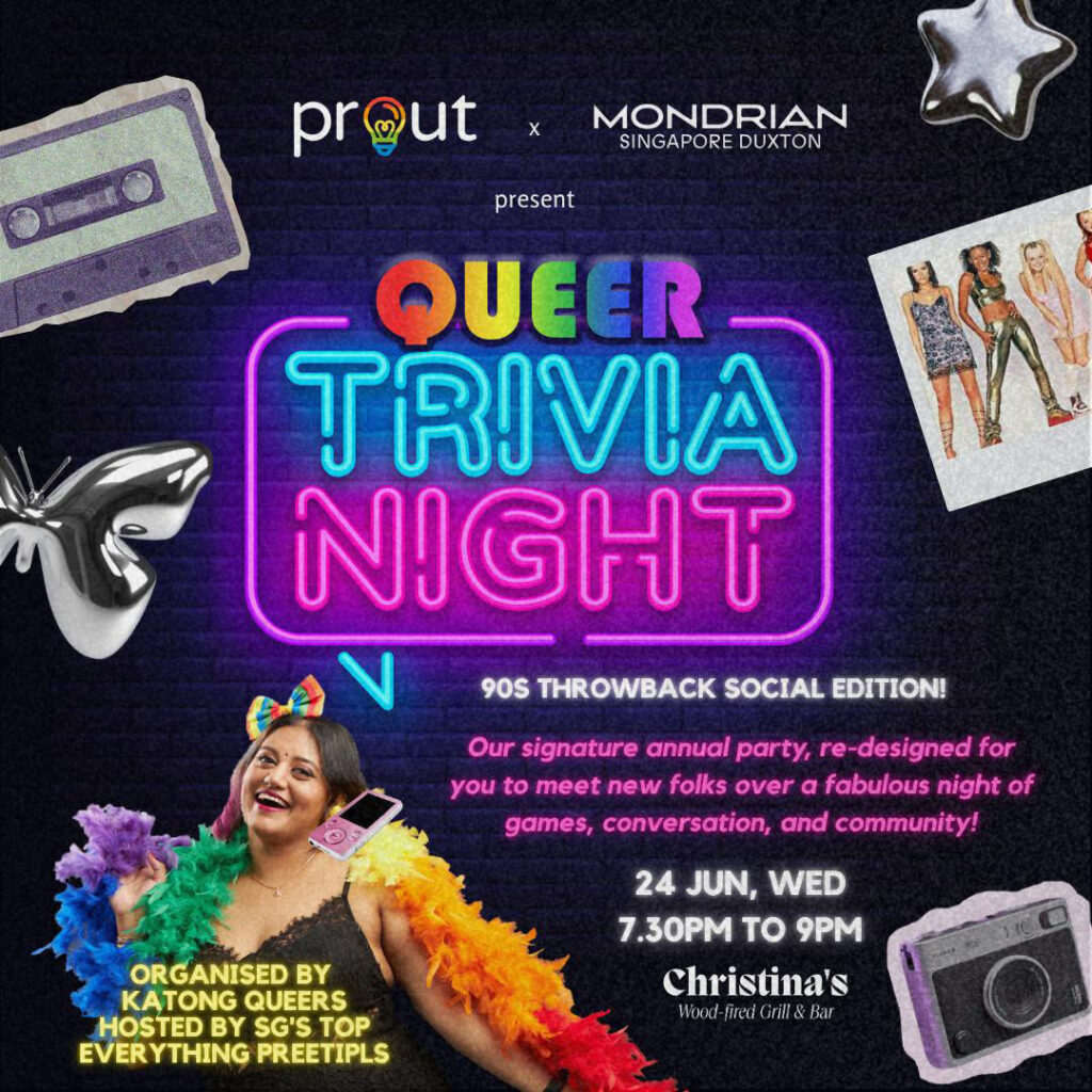Promotional poster for Queer Trivia Night by PROUT x Mondrian Singapore Duxton at Christina's, 24 June 2026